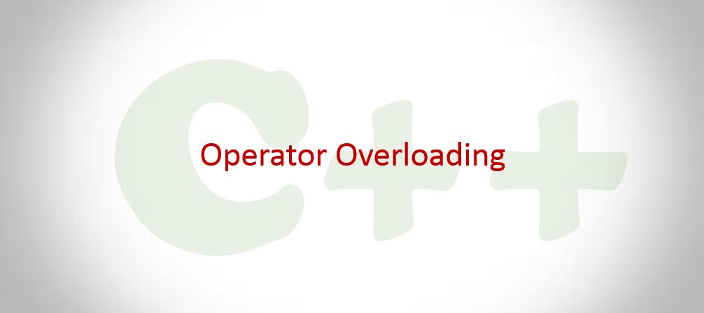 Operator Overloading in C++ Overloaded to Perform Operation