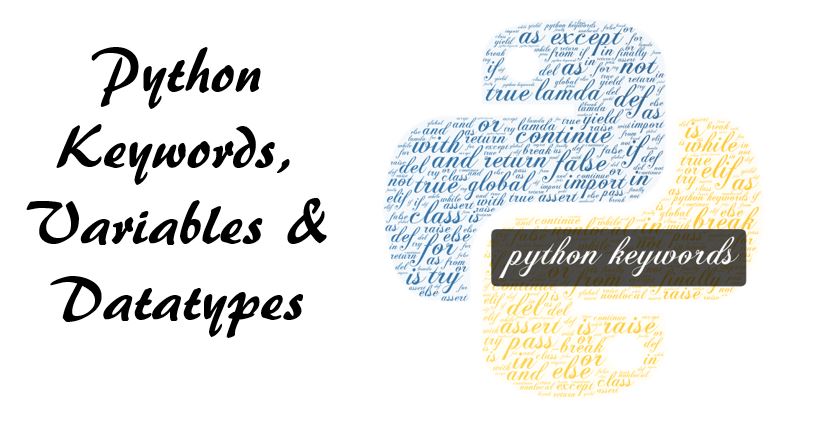 python keywords variables and data types trytoprogram