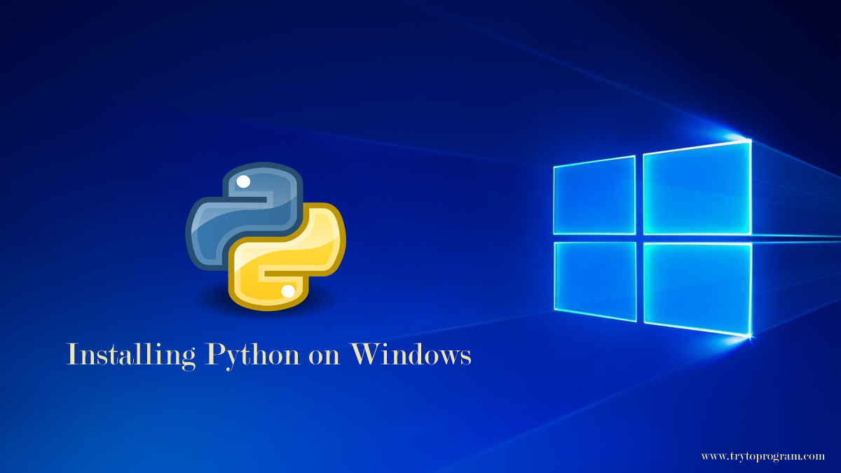 python programming tutorial - Installation in windows